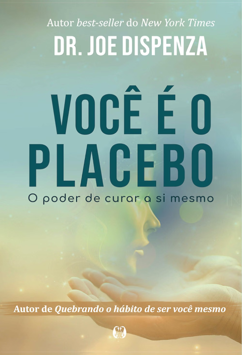Capa do livro Você é o Placebo